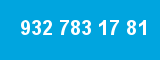 932 783 17 81